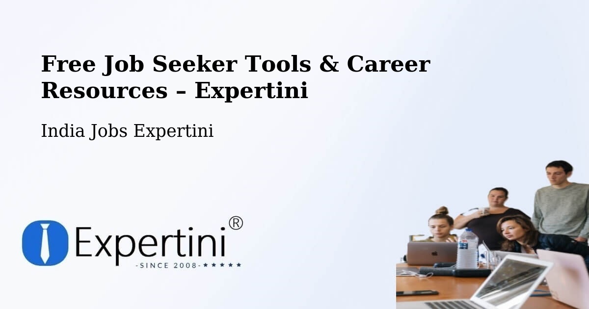 Free Job Seeker Tools & Career Resources – Pitampura - Pitampura, India Jobs Expertini